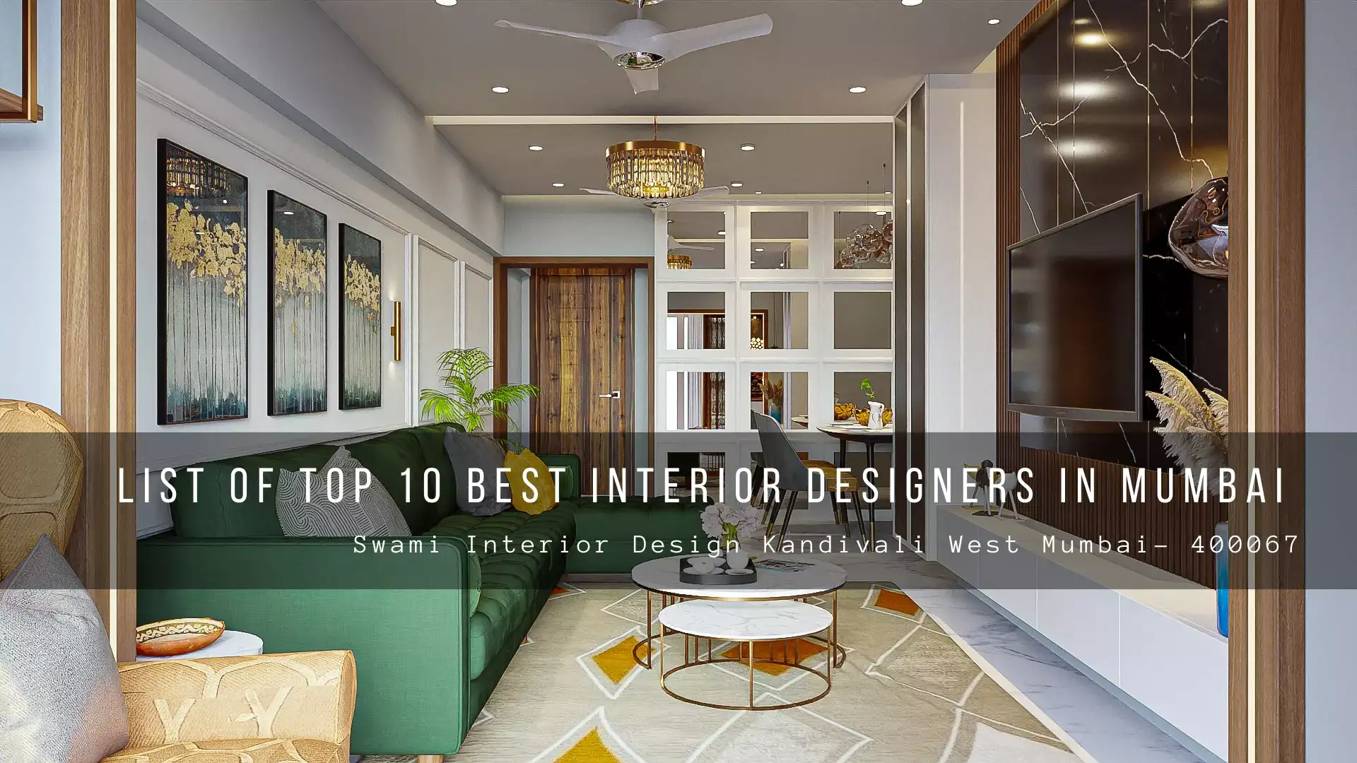 list of Top 10 Best Residential Interior Designers in Mumbai