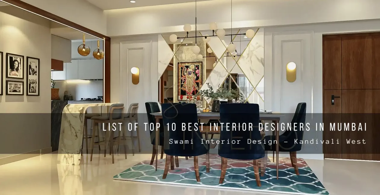 top-ten-best-interior-designers-in-mumbai-swami-interior-design